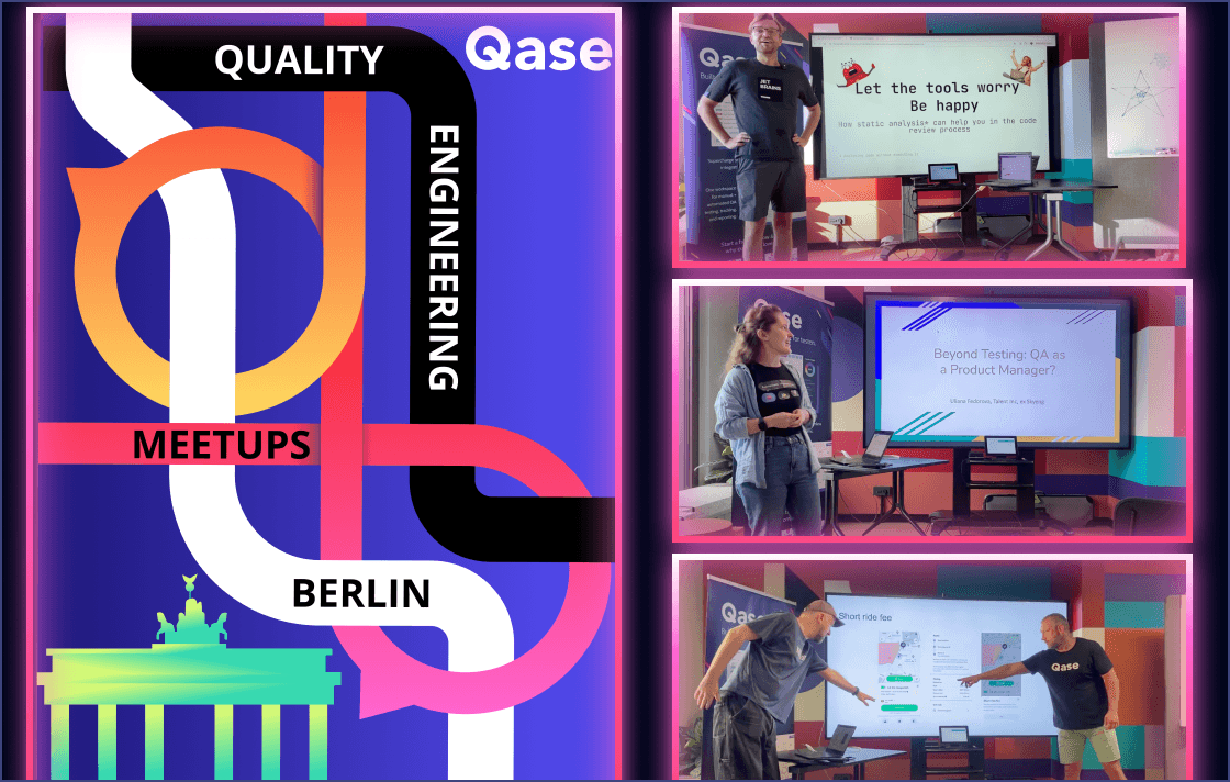 Photo collage including "Qase quality engineering meetups in Berlin" and 3 photos of speakers presenting