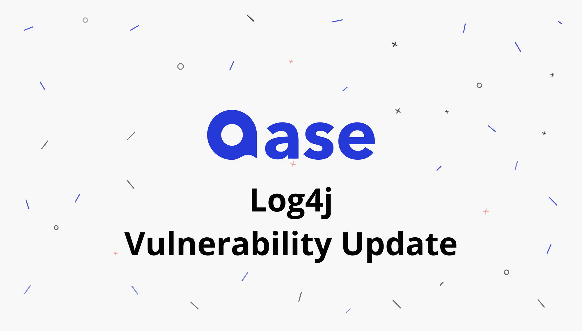 CVE-2021-44228 Log4j Vulnerability Update