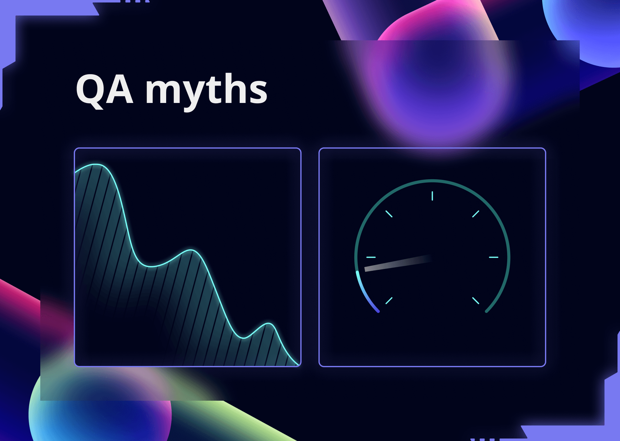 Illustration with colorful gradient circles and lines, graph trending downward, and timer with text "QA myths"