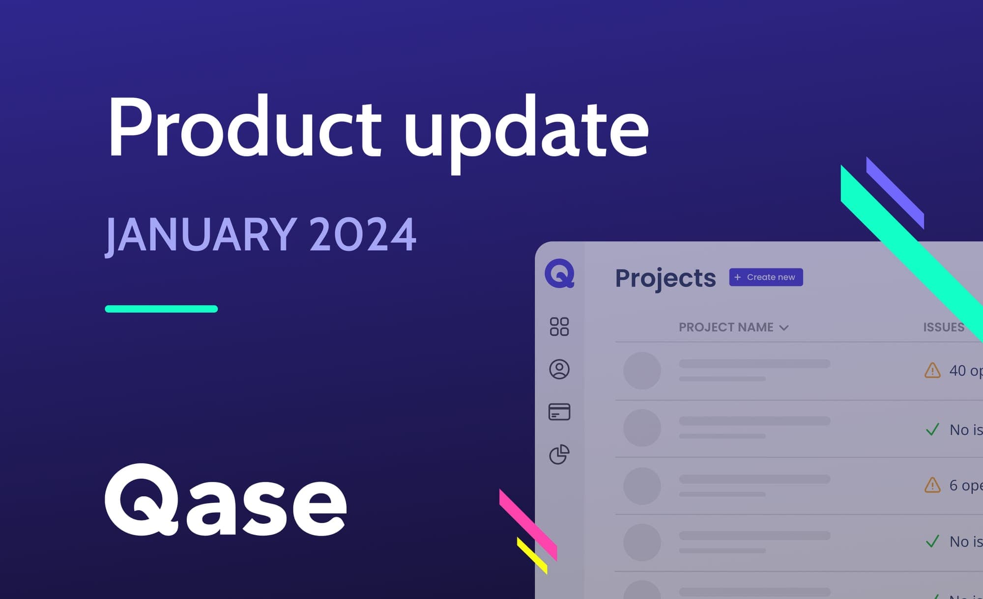 Text "Product Update: January 2024 Qase" next to image of Qase project