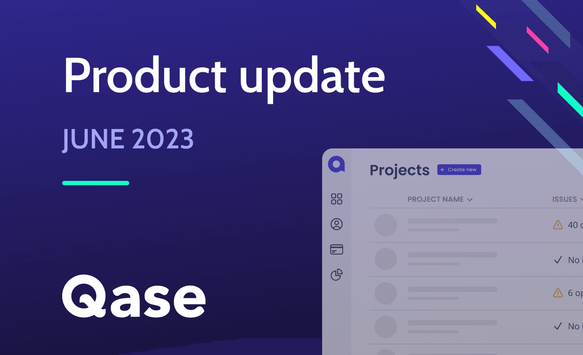 Qase June 2023 Updates