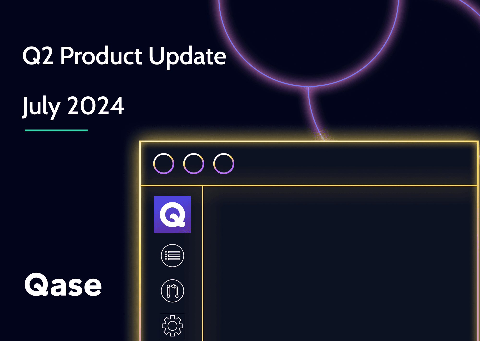 Illustrated browser with yellow neon glow, simplified version of Qase app. Text "Q2 Product Update July 2024, Qase"