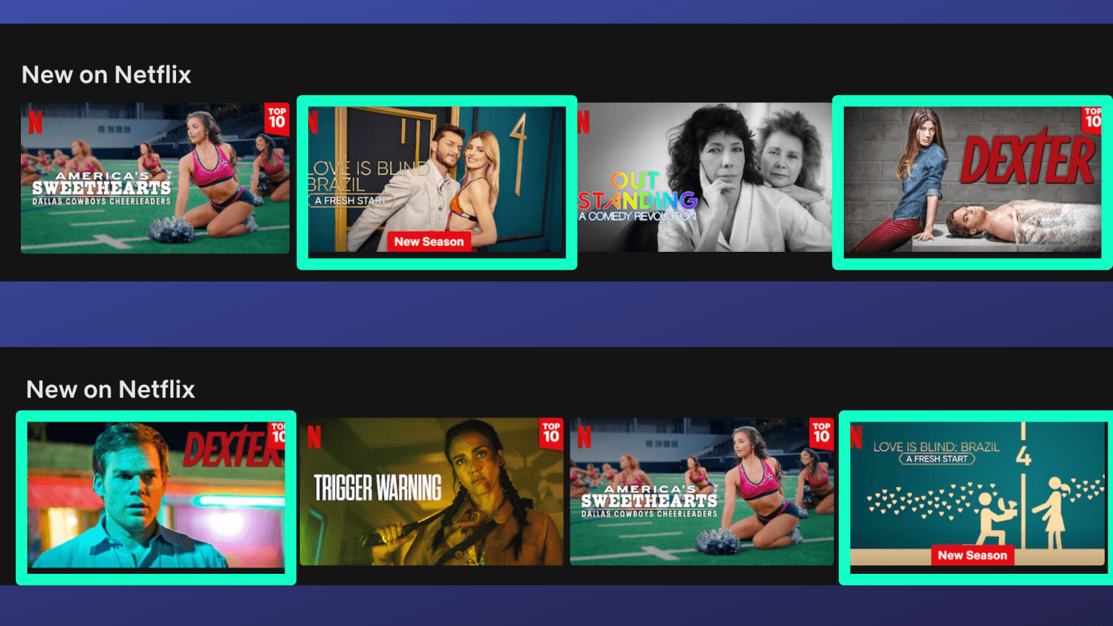 Screenshots of two "new on Netflix" views. Top: Love is Blind shows a couple and Dexter features a woman and man. Bottom: Dexter features a man only and Love is Blind shows an illustration rather than a photo of a couple